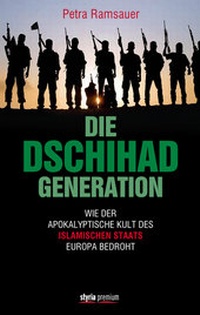 Enlarge image Cover: Die Dschihad-Generation - Styria Premium in Verlagsgruppe Styria GmbH & Co. KG