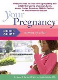 Enlarge image Cover: Your Pregnancy Quick Guide: Women of Color - Perseus Books