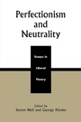 Cover: Perfectionism and Neutrality - Rowman & Littlefield Publishers