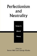 Cover: Perfectionism and Neutrality - Rowman & Littlefield Publishers