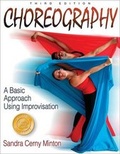 Cover: Choreography: A Basic Approach Using Improvisation - 3rd Edition - Human Kinetics Publishers
