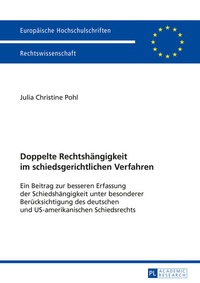Abbildung von: Doppelte Rechtshaengigkeit im schiedsgerichtlichen Verfahren - Peter Lang Verlag