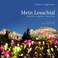 Cover: Mein Lesachtal - Styria Regional in Verlagsgruppe Styria GmbH & Co. KG