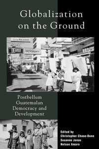 Enlarge image Cover: Globalization on the Ground - Rowman & Littlefield Publishers