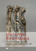 Cover: Die Lorcher Kreuztragung - Michael Imhof Verlag