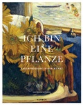 Cover: Ich bin eine Pflanze - Kerber Verlag