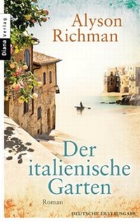Abbildung von: Der italienische Garten - Diana Verlag