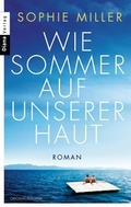 Cover: Wie Sommer auf unserer Haut - Diana Verlag