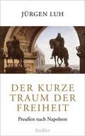 Cover: Der kurze Traum der Freiheit - Siedler