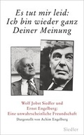 Cover: &raquo;Es tut mir leid: Ich bin wieder ganz Deiner Meinung&laquo; - Siedler