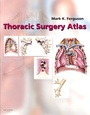 Cover: Thoracic Surgery Atlas - Saunders