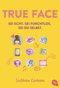 Cover: True Face - Sei echt. Sei furchtlos. Sei du selbst. - cbt