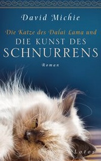 Bild vergrößern Bild: Die Katze des Dalai Lama und die Kunst des Schnurrens - Ansata