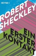 Cover: Ein erster Kontakt - Heyne