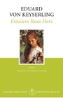 Cover: Fräulein Rosa Herz - Manesse Verlag