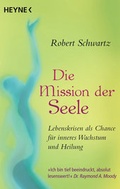 Cover: Die Mission der Seele - Ansata