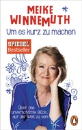 Cover: Um es kurz zu machen - Albrecht Knaus Verlag