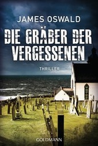 Abbildung von: Die Gräber der Vergessenen - Goldmann