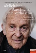 Cover: &raquo;Mich hat Auschwitz nie verlassen&laquo; - DVA