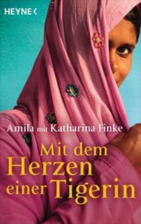 Abbildung von: Mit dem Herzen einer Tigerin - Heyne