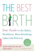 Cover: The Best Birth - Da Capo Press Inc