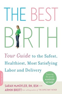 Enlarge image Cover: The Best Birth - Da Capo Press Inc