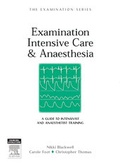 Cover: Examination Intensive Care and Anaesthesia - Churchill Livingstone