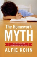 Cover: The Homework Myth - Grand Central Publishing