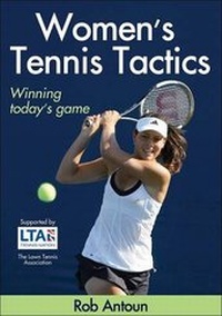 Abbildung von: Women's Tennis Tactics - Human Kinetics Publishers