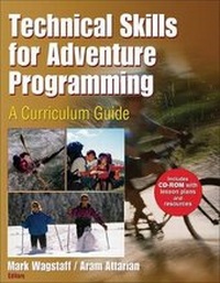 Enlarge image Cover: Technical Skills for Adventure Programming - Human Kinetics