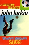 Cover: Western Wildcats Suck - Lothian Children's Books