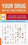 Cover: Your Drug May Be Your Problem - Grand Central Publishing