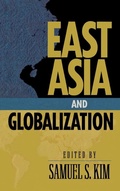 Cover: East Asia and Globalization - Rowman & Littlefield Publishers