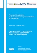 Cover: Tagungsband zur 7. Veranstaltung des Forums der EG-HWRM-RL am 11. Juni 2015 in Mei&szlig;en - Shaker