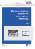 Cover: Barrierereduzierte Maschinen in innovativer Interaktion - Shaker
