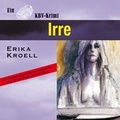 Cover: Irre - RADIOROPA H&ouml;rbuch