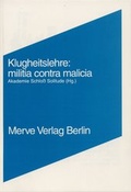 Cover: Klugheitslehre: Militia contra Malitia - Merve