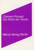 Cover: Die Wahl der Worte - Merve