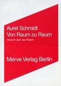 Cover: Von Raum zu Raum - Merve