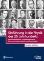 Cover: Einführung in die Physik des 20. Jahrhunderts - Pearson Education DE