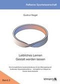 Cover: Leibliches Lernen Gestalt werden lassen - Lehmanns Media