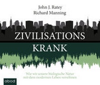 Enlarge image Cover: Zivilisationskrank - abod