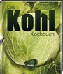 Cover: Das Kohl Kochbuch - Regionalia Verlag