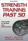 Cover: Strength Training Past 50 - Human Kinetics Publishers