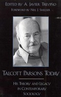 Cover: Talcott Parsons Today - Rowman & Littlefield Publishers