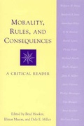 Cover: Morality, Rules, and Consequences - Rowman & Littlefield Publishers