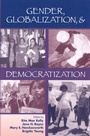 Cover: Gender, Globalization and Democratization - Rowman & Littlefield Publishers