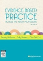 Cover: Evidence-Based Practice Across the Health Professions - Churchill Livingstone