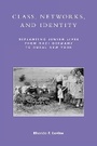 Cover: Class, Networks, and Identity - Rowman & Littlefield Publishers