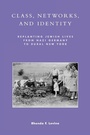 Cover: Class, Networks, and Identity - Rowman & Littlefield Publishers